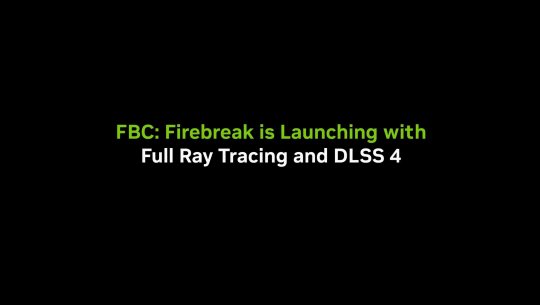 《FBC: Firebreak》PC首發支持完整光追技術